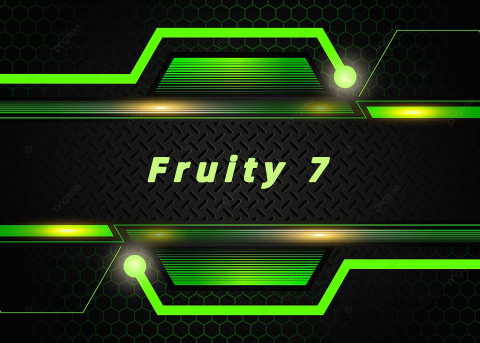 Fruity 7
